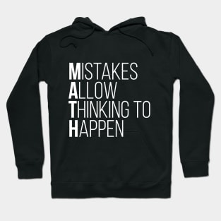 Mistakes Allow Thinking To Happen Funny Math Tee Shirts Hoodie